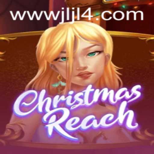 Exploring the Enchanting World of ChristmasReach: An Adventurous Gaming Journey