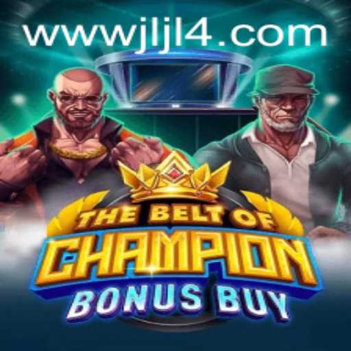 Discover the Thrilling World of 'TheBeltOfChampionBonusBuy'
